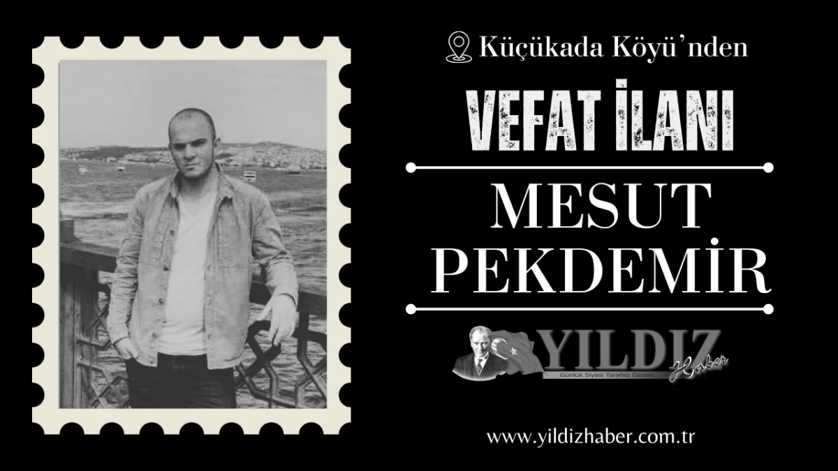 Mesut Pekdemir vefat etti