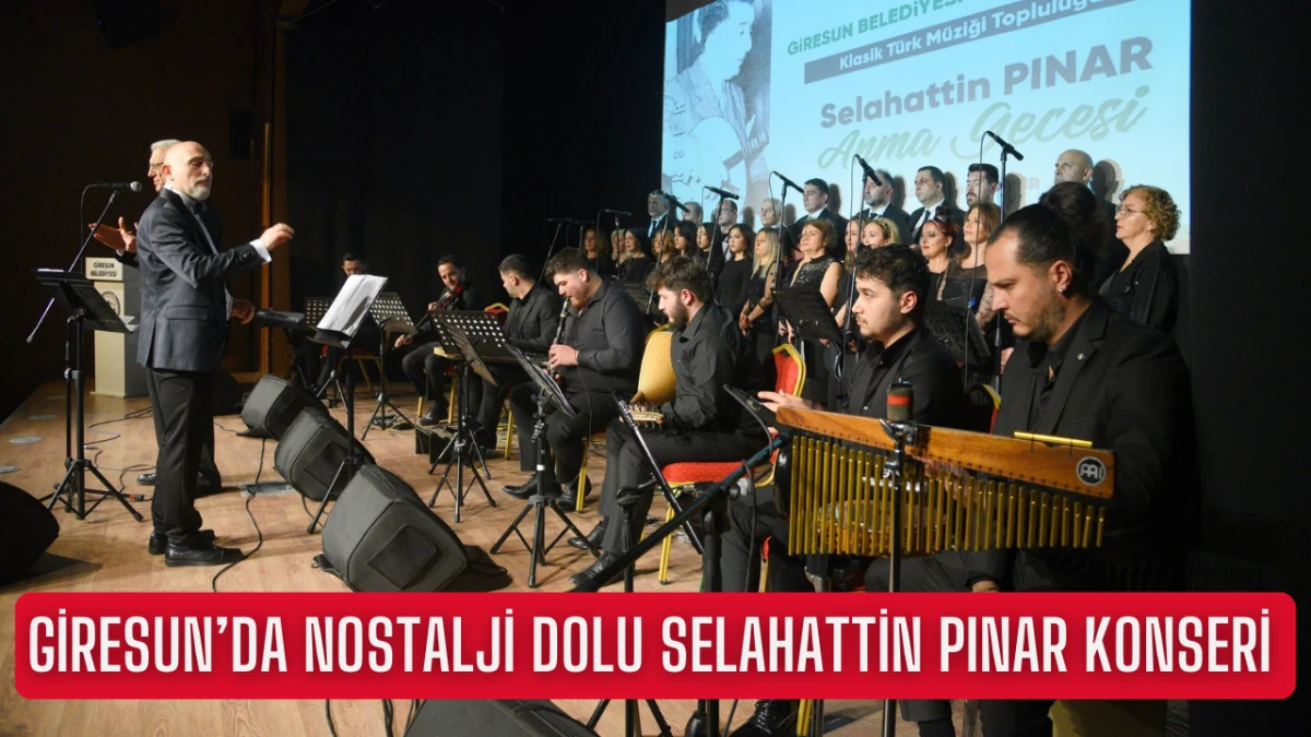 Giresun’da nostalji dolu Selahattin Pınar konseri