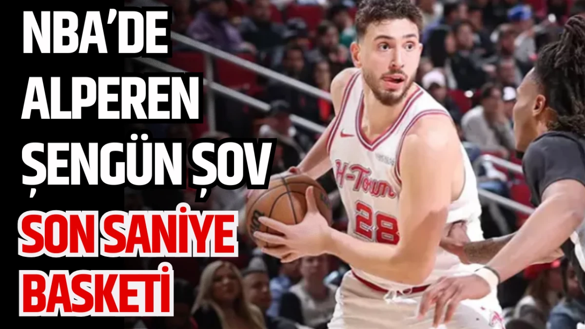 NBA’de Alperen Şengün şov! Son saniye basketi