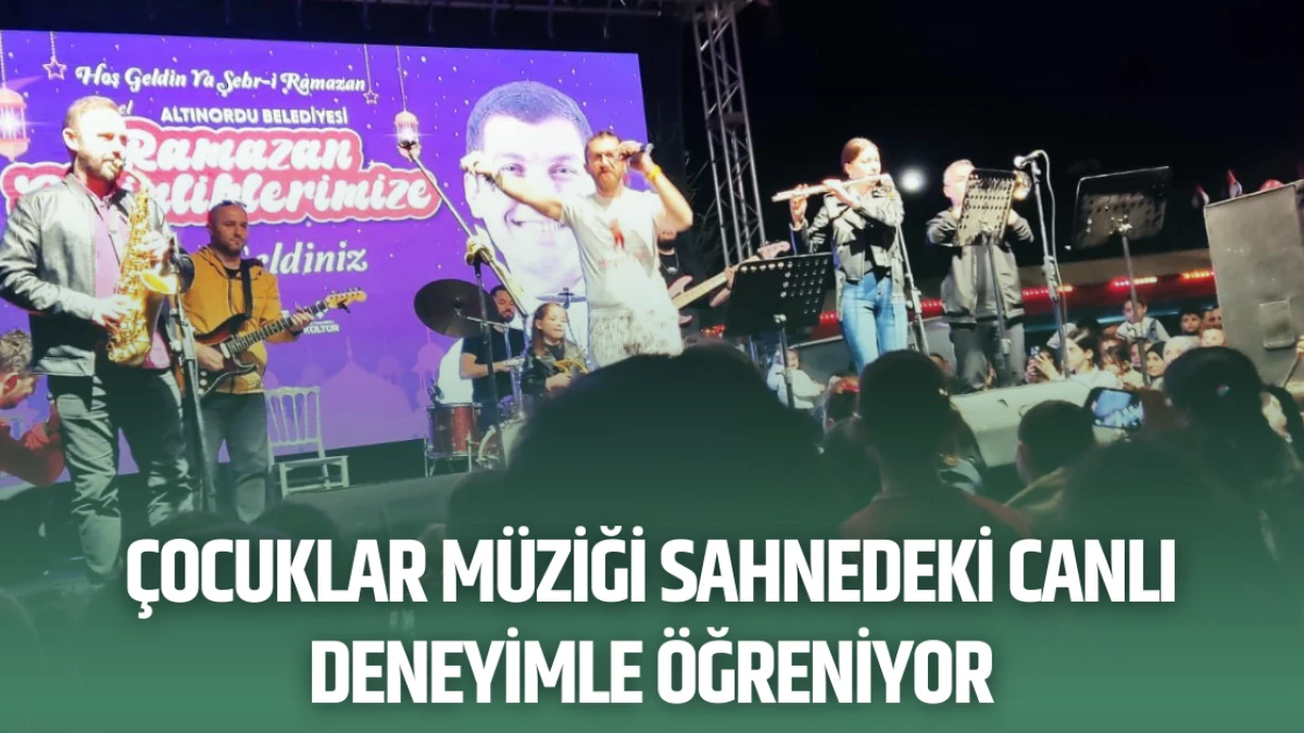 Çocuklar Müziği Sahnedeki Canlı Deneyimle Öğreniyor