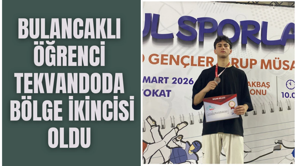 Bulancaklı Öğrenci Tekvandoda Bölge İkincisi Oldu