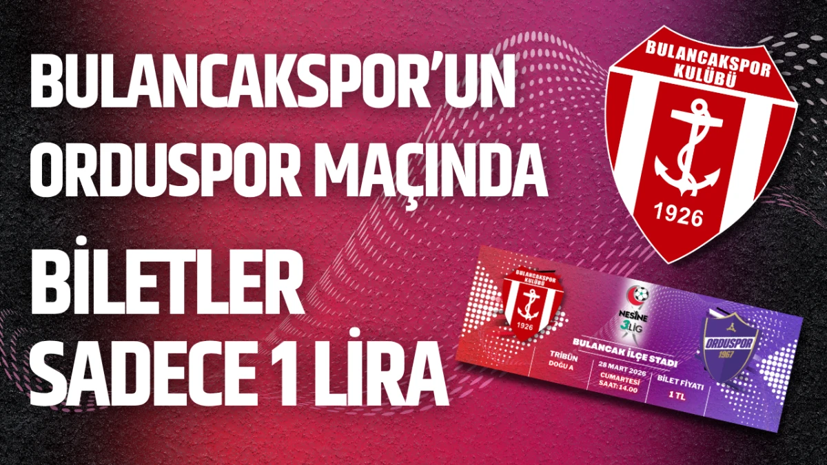 Bulancakspor’un Orduspor maçında biletler sadece 1 lira