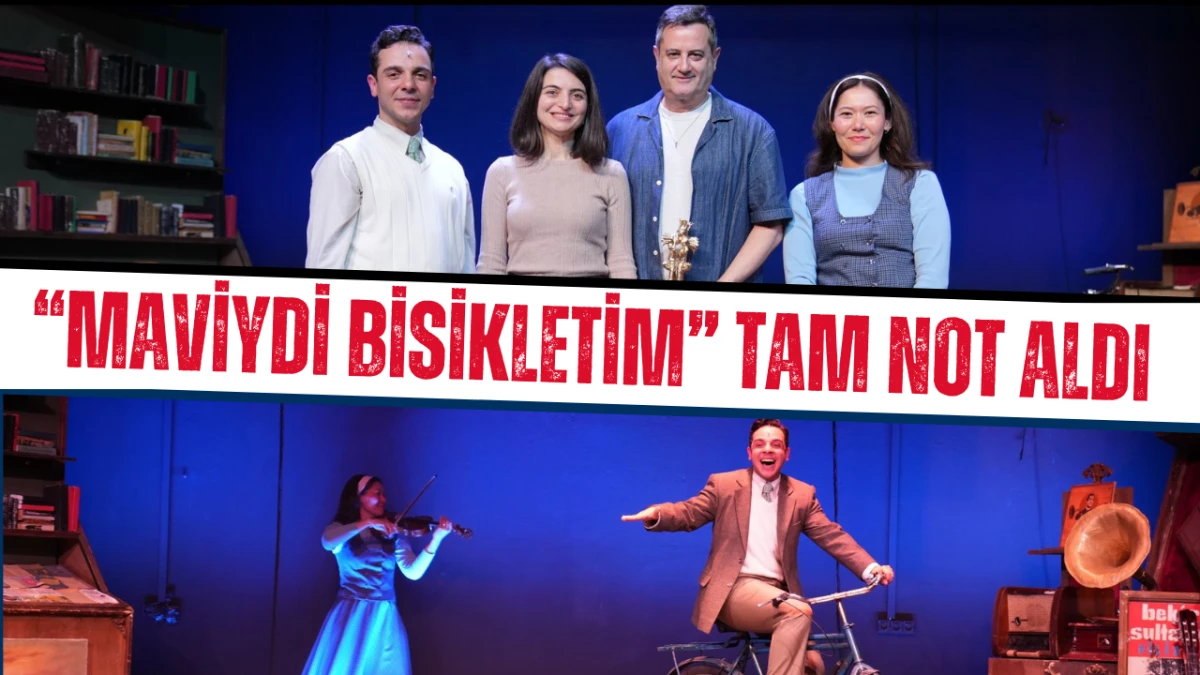 “Maviydi Bisikletim” tam not aldı