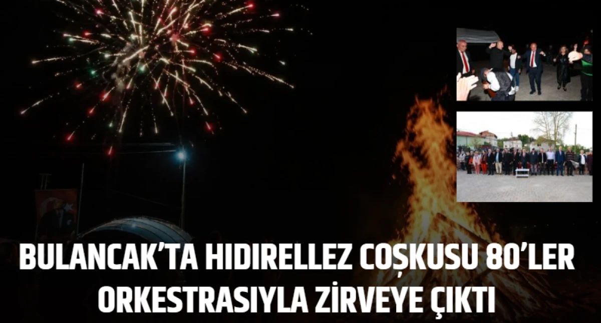 Bulancak’ta Hıdırellez coşkusu 80’ler orkestrasıyla zirveye çıktı