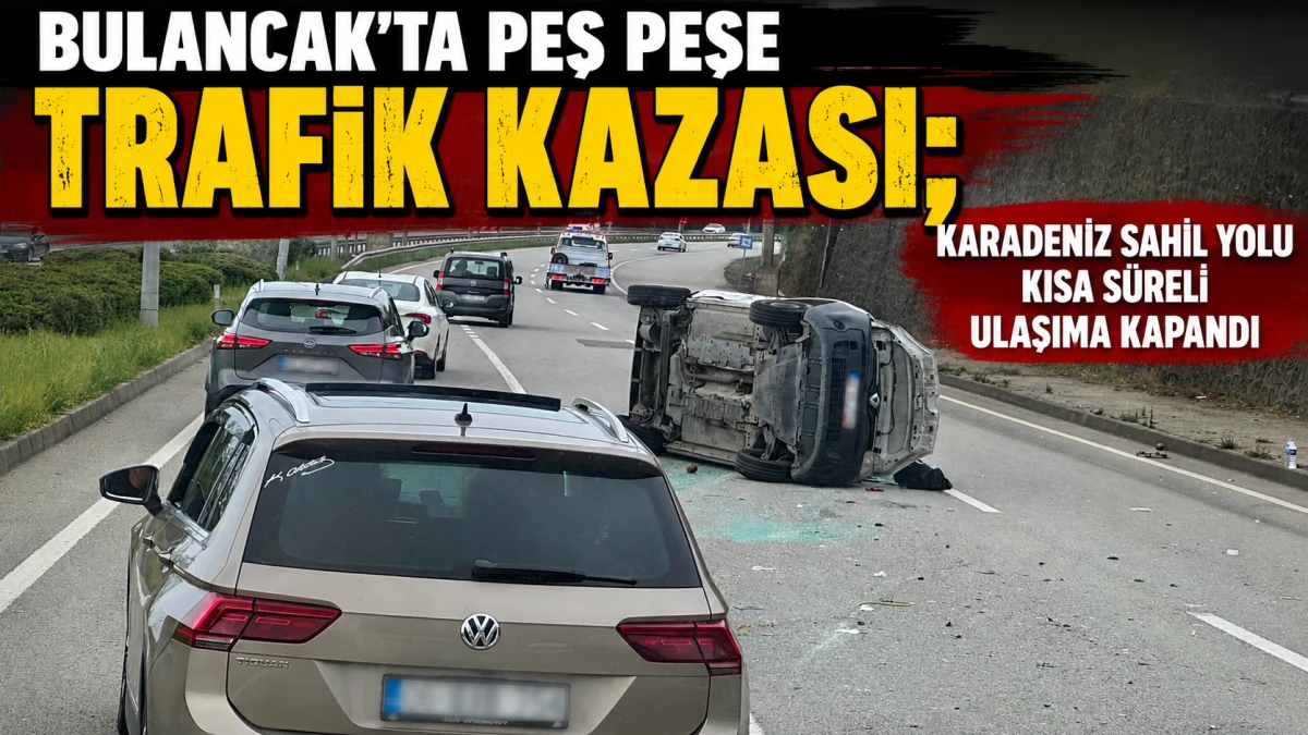 Bulancak’ta peş peşe trafik kazası! Karadeniz sahil yolu kısa süreli ulaşıma kapandı