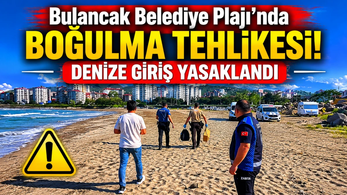 Bulancak Belediye Plajı’nda boğulma tehlikesi! Denize giriş yasaklandı