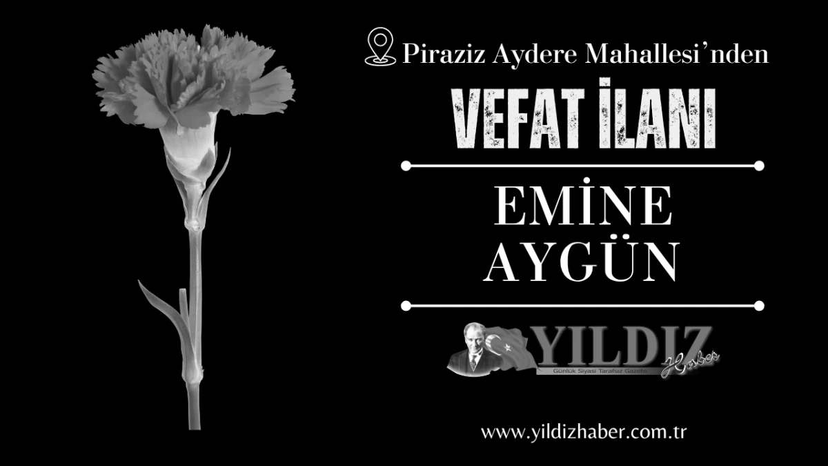  Emine Aygün vefat etti