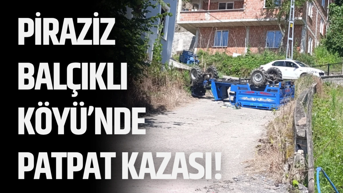 Piraziz  Balçıklı Köyü’nde Patpat Kazası!
