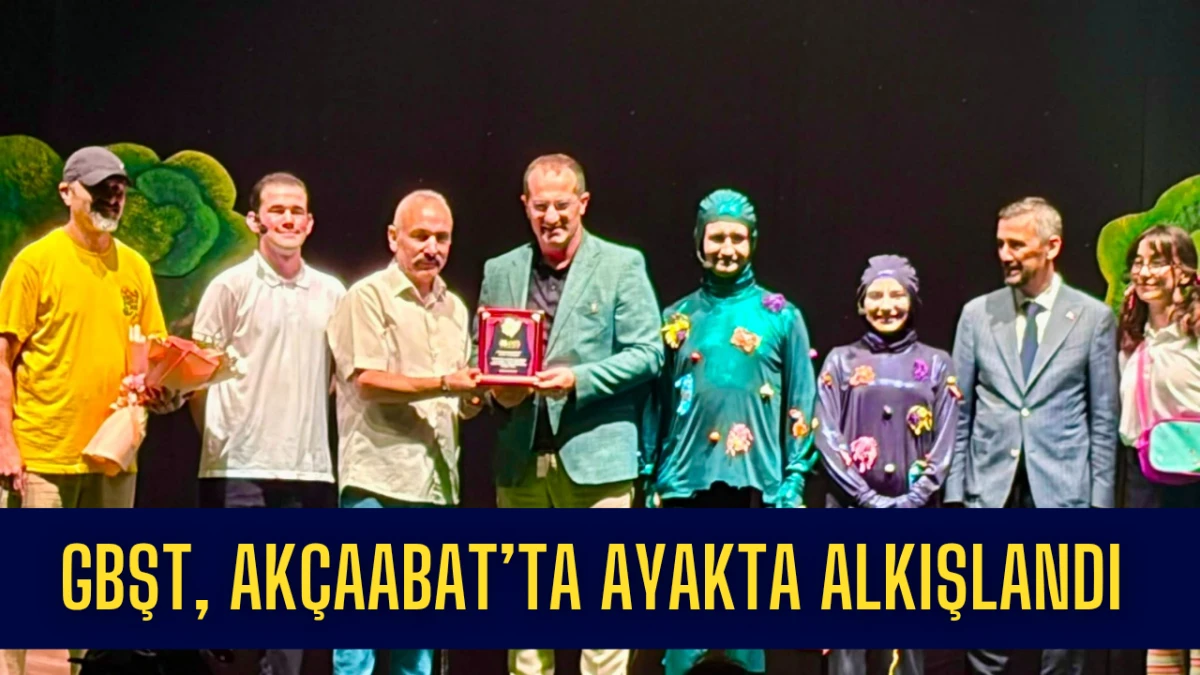 GBŞT, AKÇAABAT’TA AYAKTA ALKIŞLANDI