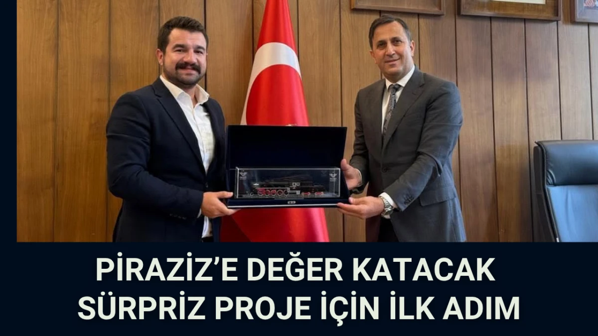 Piraziz’e Değer Katacak Sürpriz Proje için ilk adım