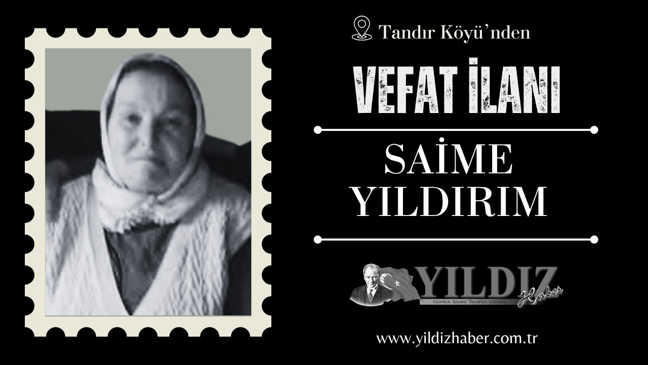 Saime Yıldırım vefat etti