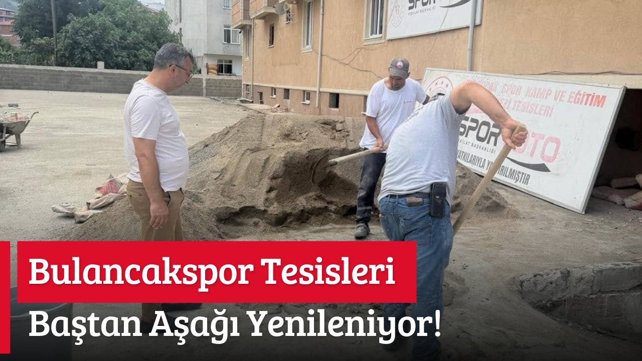 Bulancakspor Tesisleri Baştan Aşağı Yenileniyor