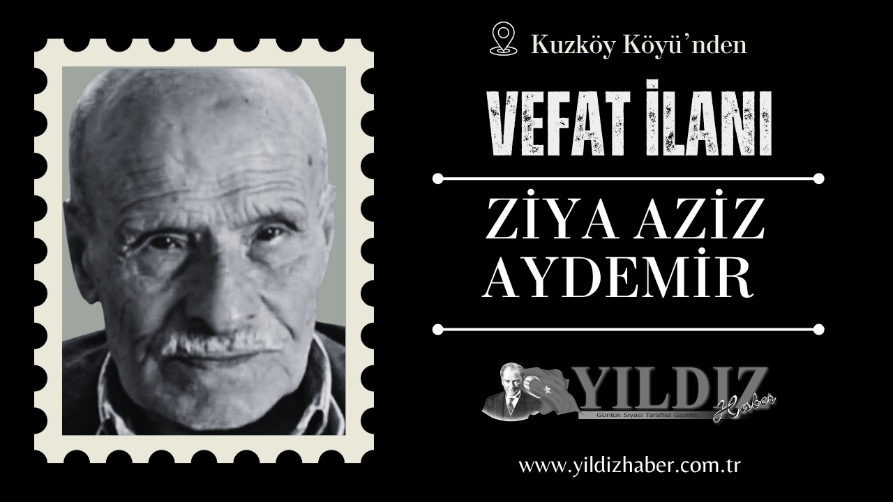 Ziya Aziz Aydemir vefat etti