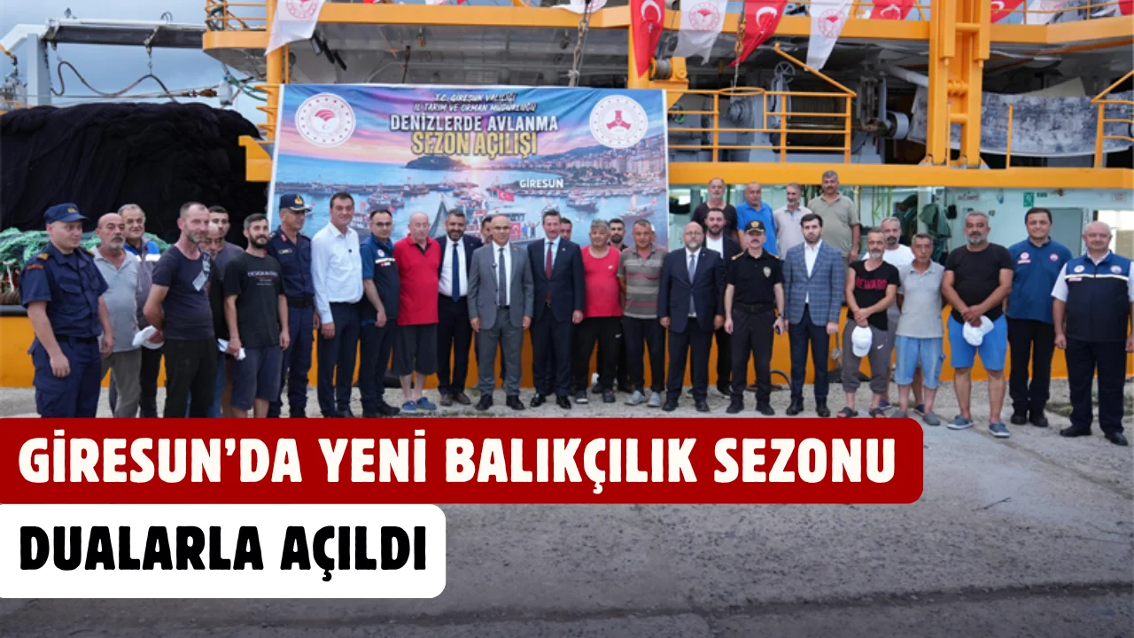 Giresun’da yeni balıkçılık sezonu dualarla açıldı