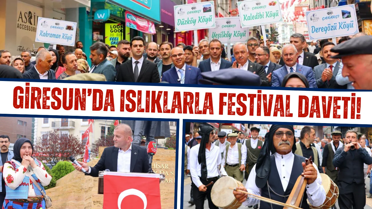 Giresun’da ıslıklarla festival daveti!
