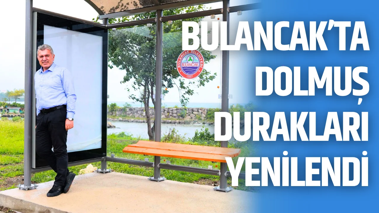 Bulancak’ta dolmuş durakları yenilendi