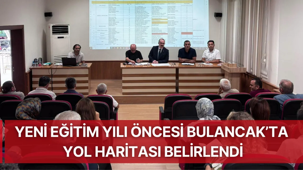 Yeni eğitim yılı öncesi Bulancak’ta yol haritası belirlendi