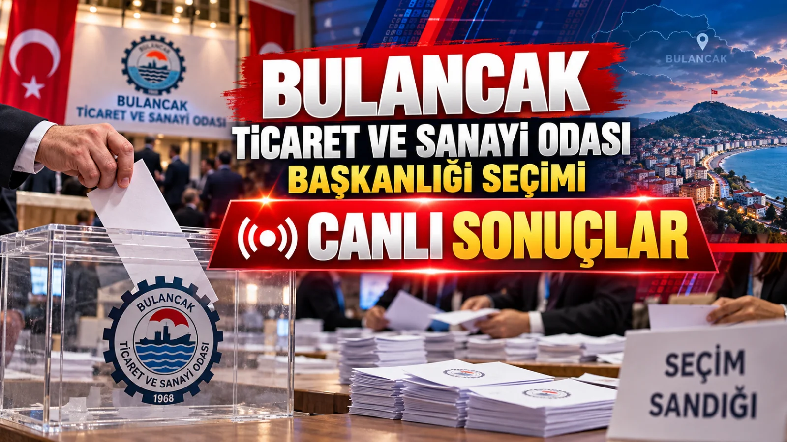Bulancak Ticaret ve Sanayi Odası Başkanlığı Seçimi Canlı