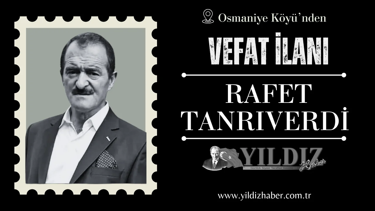 Rafet Tanrıverdi vefat etti