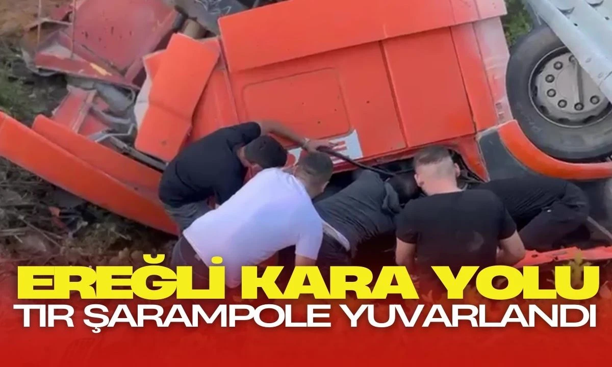 Ereğli Kara Yolu Tır Şarampole Yuvarlandı