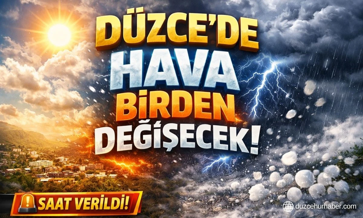 Düzce’de saat verildi: Hava bugün bir anda değişecek! 23 Mart 2026 