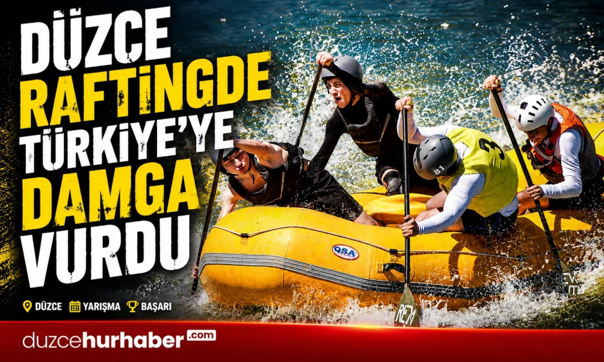 Düzce Raftingde Türkiye’ye Damga Vurdu! Şampiyonadan Derecelerle Döndüler