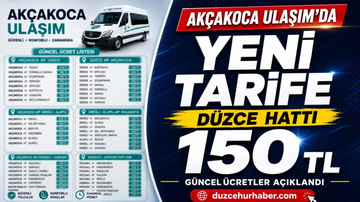 Akçakoca Ulaşım Güncel Tarife Açıkladı: Düzce Hattı 150 TL Oldu
