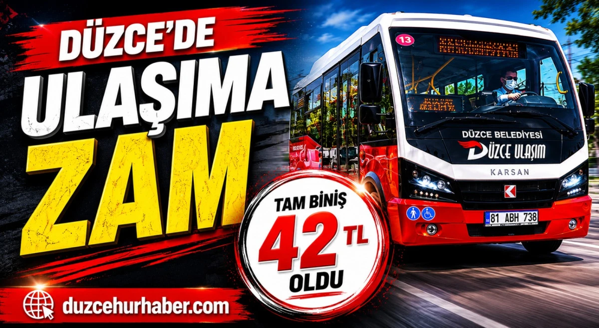 Düzce’de Ulaşıma Zam: Tam Biniş 42 TL’ye Yükseldi