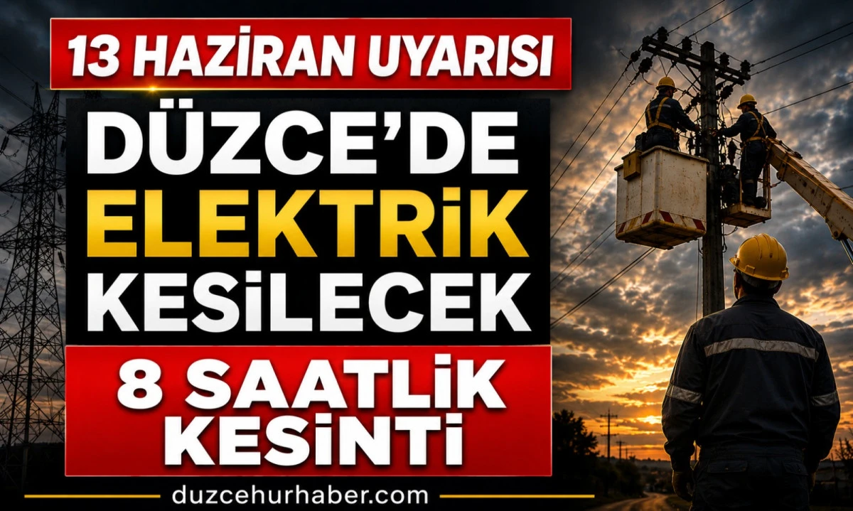 Düzce elektrik kesintisi 13 Haziran 2026: en yoğun liste Yığılca’da