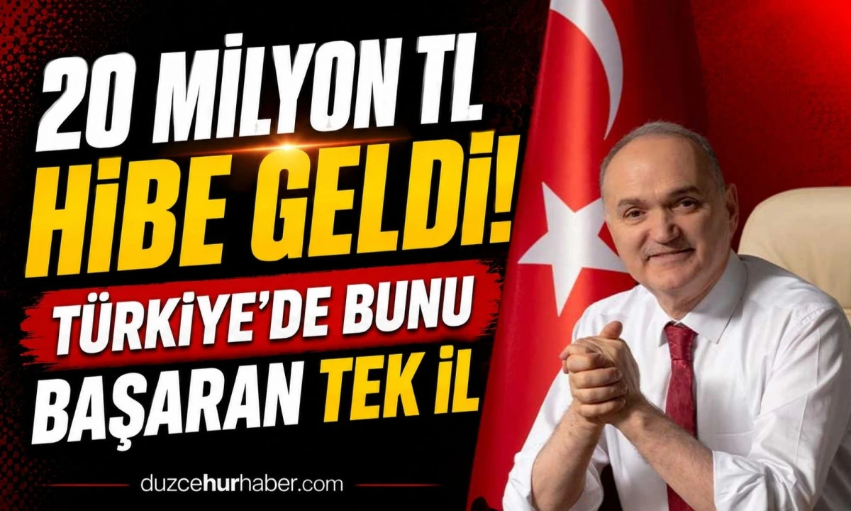 Düzce’ye 20 Milyon TL'lik Destek: Türkiye'de Bir İlk Başarı