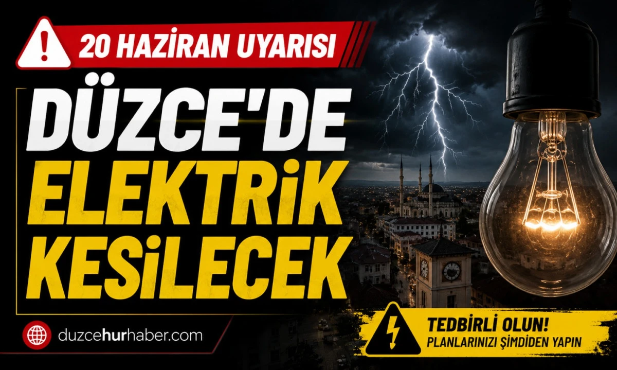 Düzce elektrik kesintisi 20 Haziran 2026: Akçakoca’da gün boyu sürecek program açıklandı