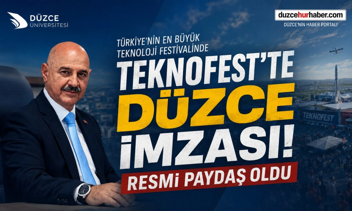 Düzce Üniversitesi TEKNOFEST 2026'nın Resmi Paydaşı Oldu