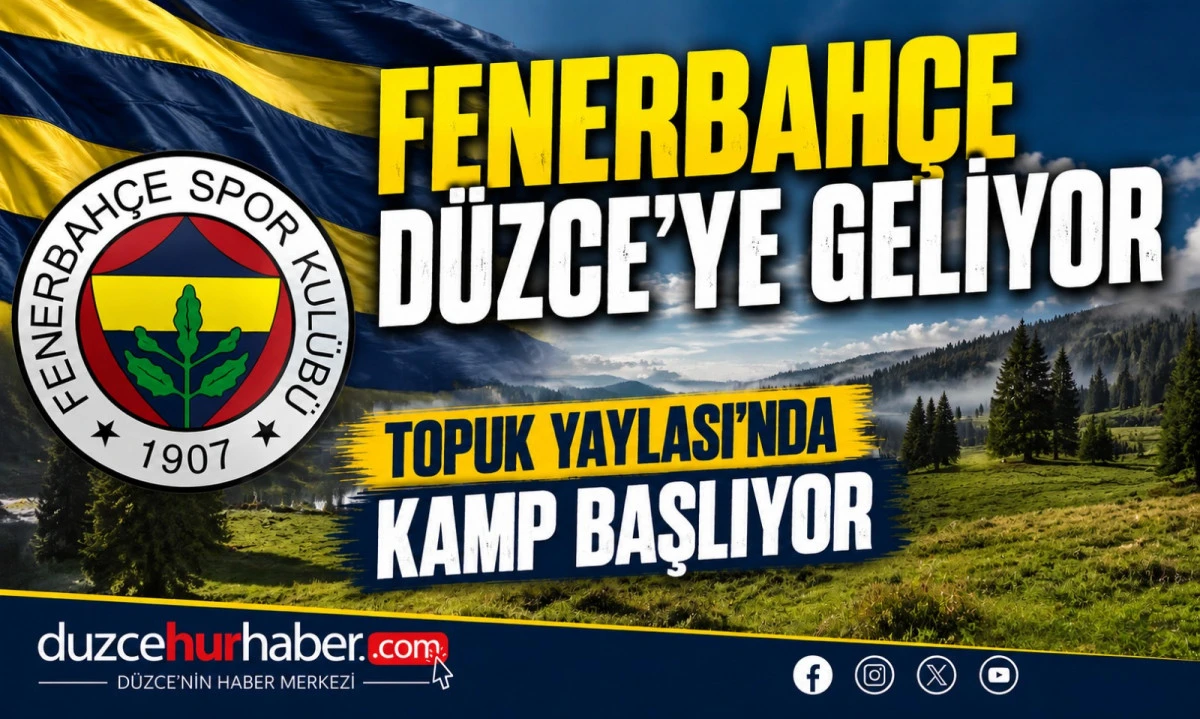 Fenerbahçe Düzce'ye Geliyor! Karşılama Hazırlıkları Başladı