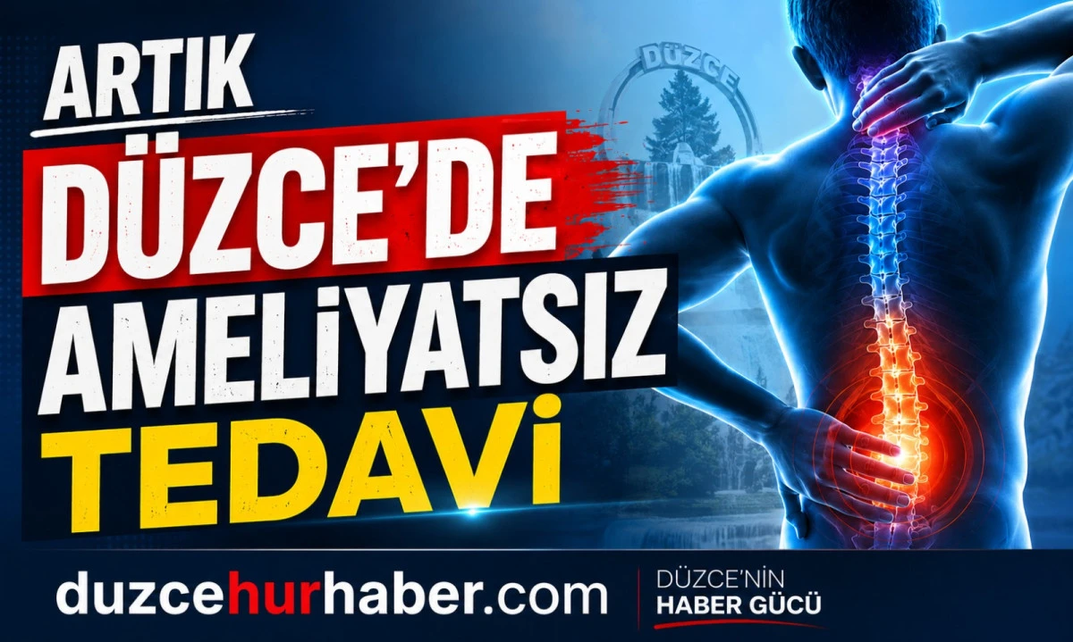 Düzce'de Artık Ameliyatsız Tedavi de Yapılacak