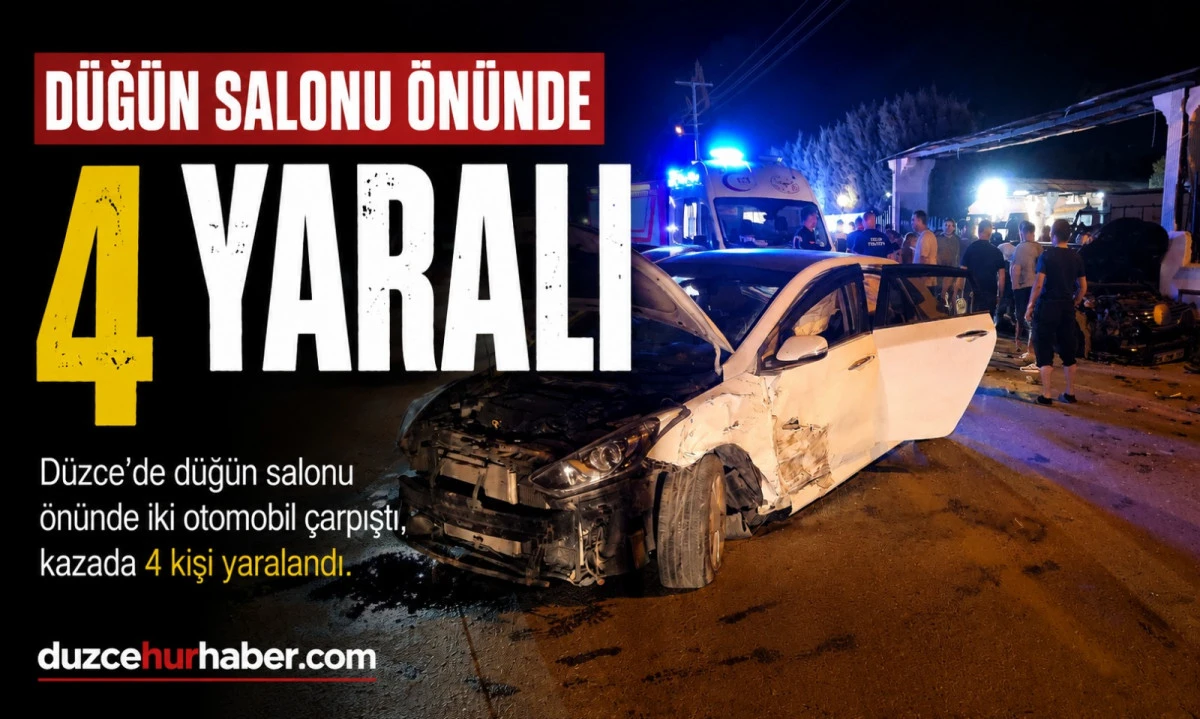 Düğün Salonu Önünde Kaza: 4 Yaralı, Eğlence Devam Etti