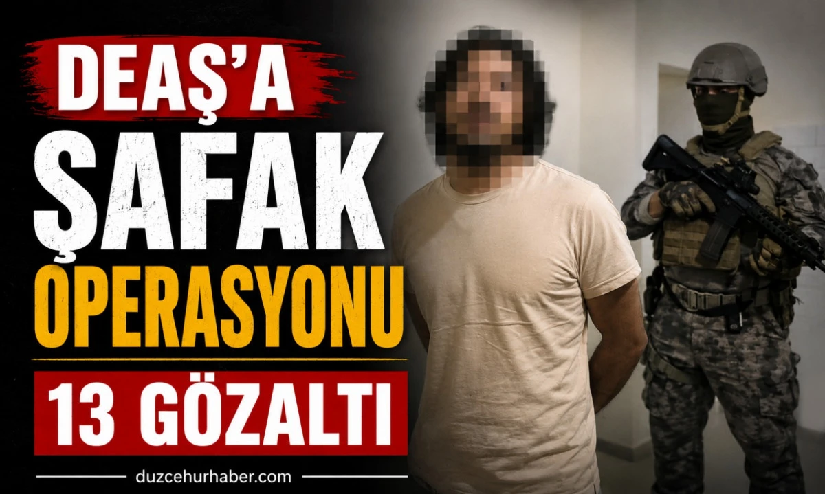 Düzce Merkezli DEAŞ Operasyonu: 13 Gözaltı