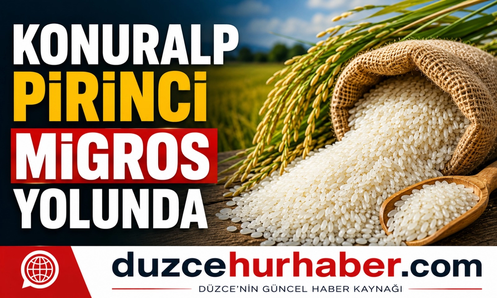 Konuralp Pirinci ve Düzce Kabağı İçin Migros Hamlesi