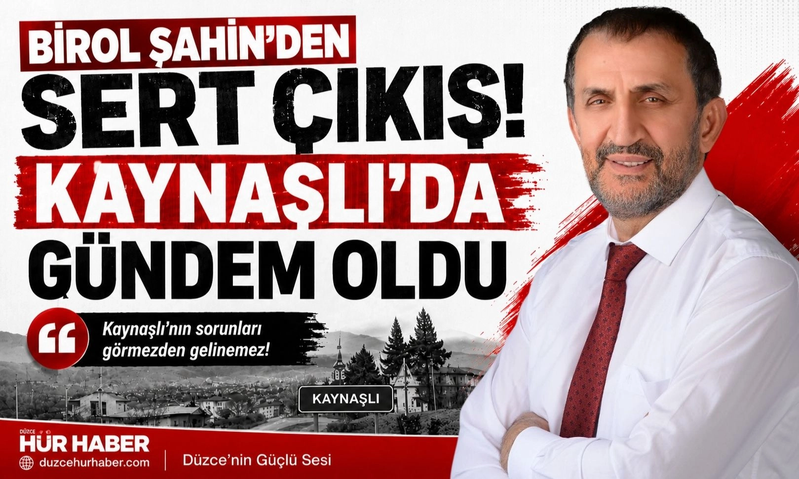 Birol Şahin’den Kaynaşlı Belediyesine sert çıkış