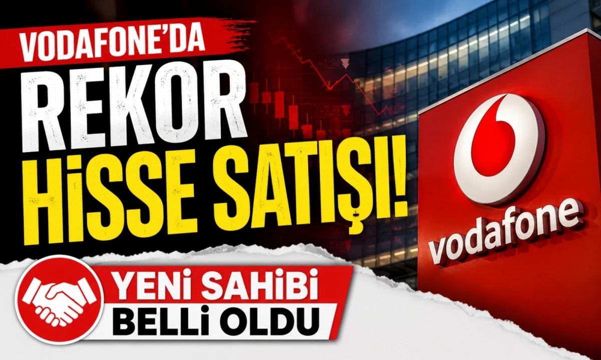 Vodafone'da rekor hisse satışı