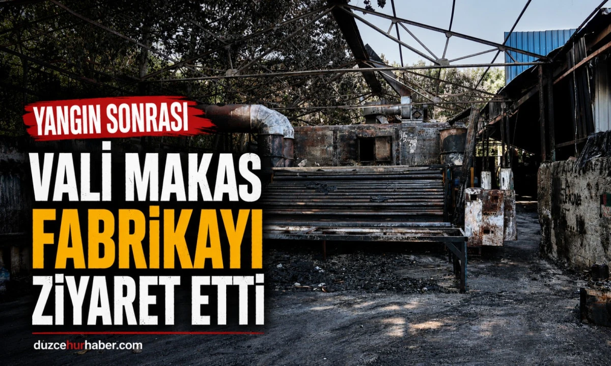 Yangın sonrası kritik ziyaret! Düzce protokolü fabrikada inceleme yaptı