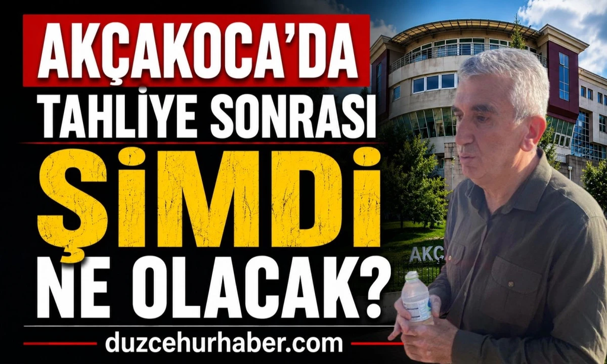 Fikret Albayrak Tahliye Edildi: Ev Hapsi Kararı Sonrası Akçakoca'da Gözler Yeni Süreçte