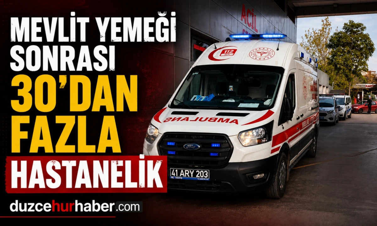 Mevlit Yemeği Sonrası 30'dan Fazla Kişi Hastanelik Oldu