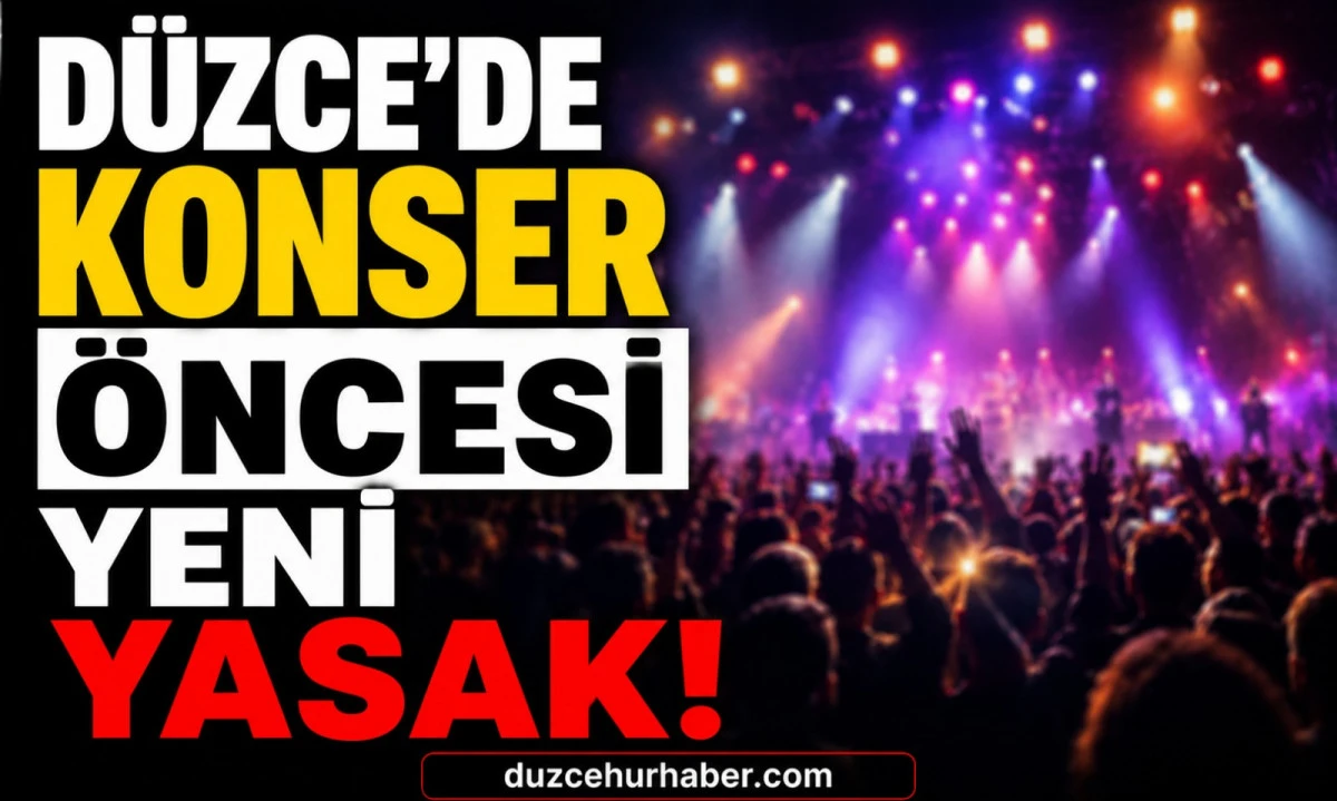 Akçakoca'daki bu akşamki konser öncesi önemli duyuru! Bu yasak herkesi ilgilendiriyor