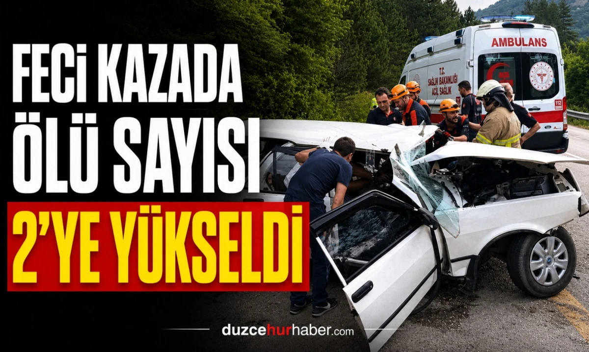 Feci Kazada Acı Bilanço Ağırlaştı: Ölü Sayısı 2'ye Yükseldi