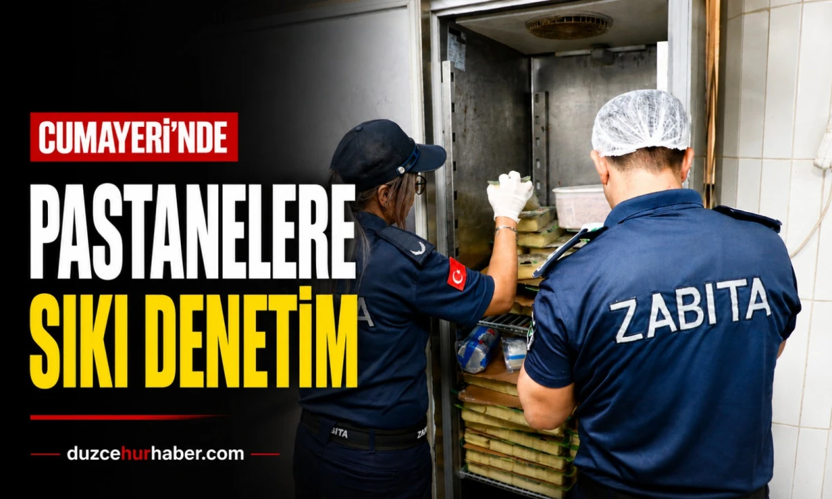 Vatandaşın sağlığı için denetim! Cumayeri'nde pastaneler tek tek incelendi
