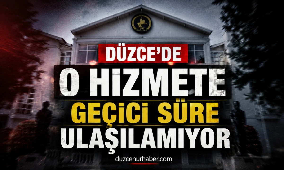 Düzce Belediyesi'nden kritik duyuru! O hizmete geçici süre ulaşılamayacak