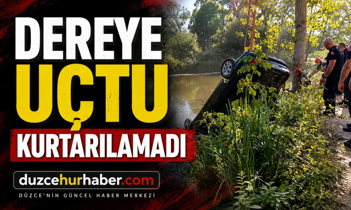 Dereye Uçan Otomobilde Acı Son! Sürücü Hayatını Kaybetti