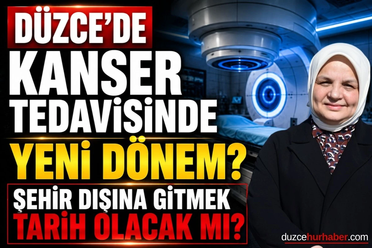 Düzce'de kanser tedavisinde kritik adım! LINAC cihazı ihalesinin tarihi belli oldu