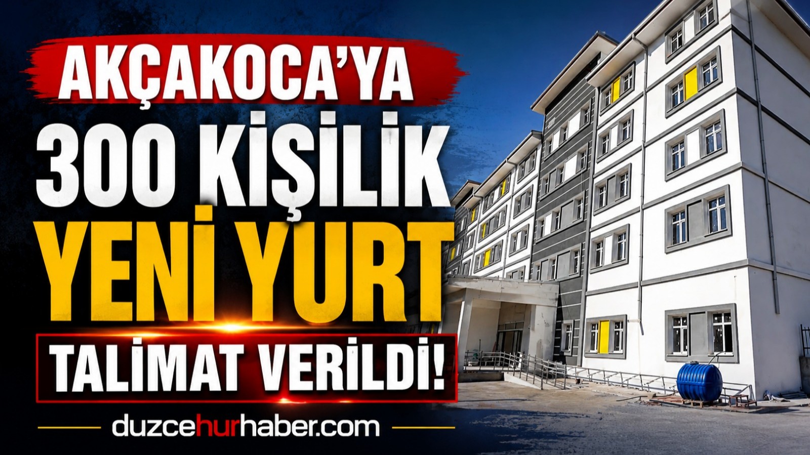 Akçakoca’da 300 kişilik öğrenci yurdu için talimat: Yeni döneme yetiştirilecek