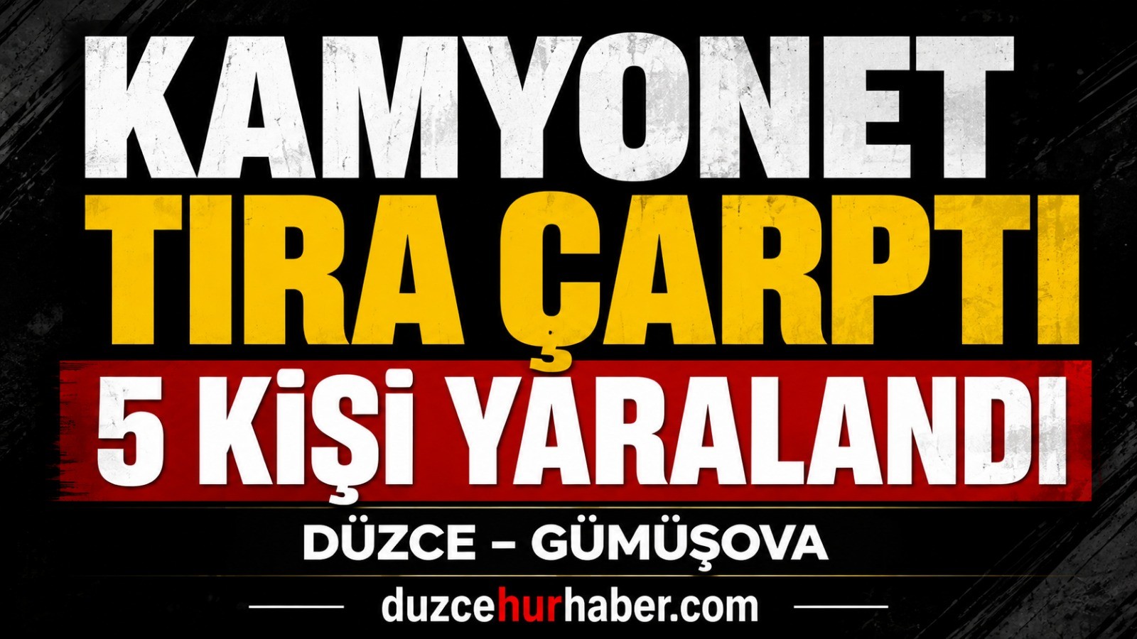 Anadolu Otoyolu’nda kamyonet tıra çarptı: 5 kişi yaralandı